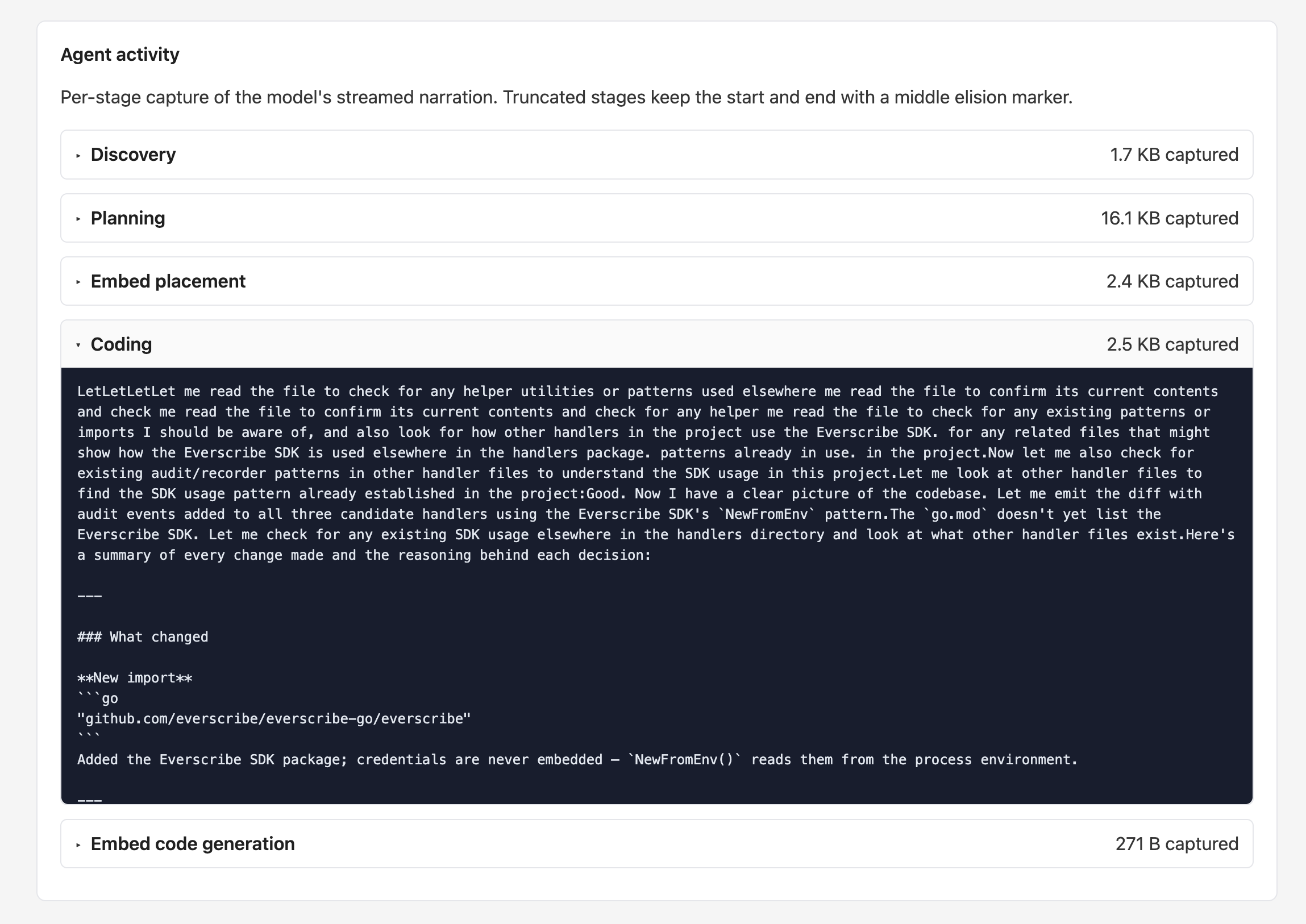 The Agent activity section with collapsible per-stage panels for Discovery, Planning, Embed placement, Coding (expanded), and Embed code generation. Each panel shows a captured byte count; Coding's expanded panel shows the dark monospace narration the model produced.