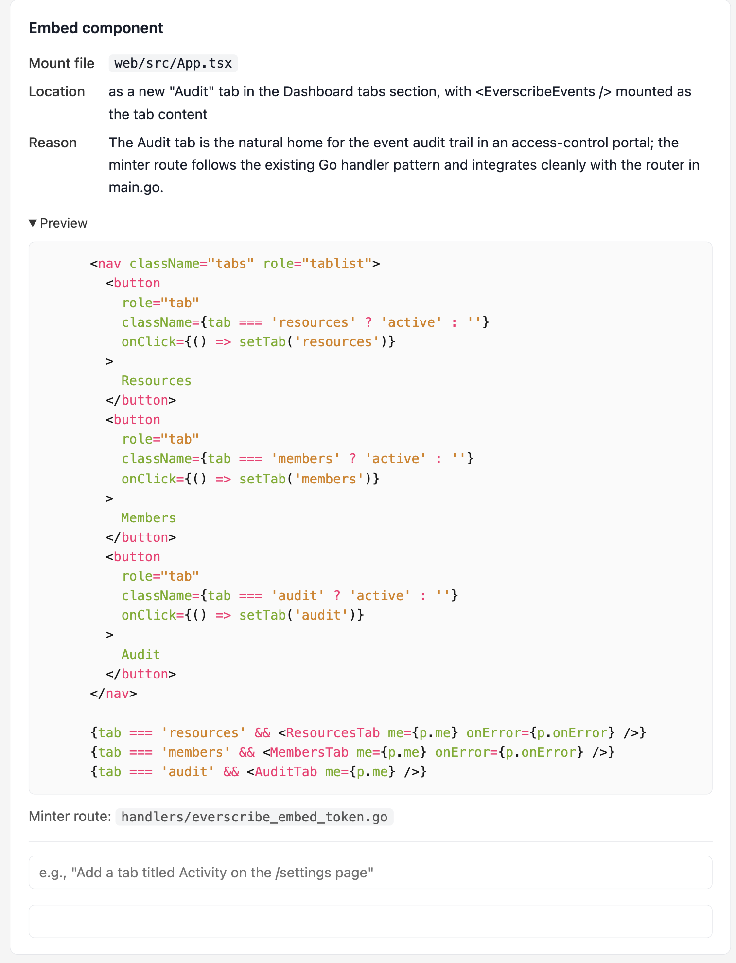 The Embed component card on the review surface, showing the proposed mount file, location, rationale, a syntax-highlighted preview of the JSX, and the minter route path. Below those a one-line text input invites a refinement prompt.